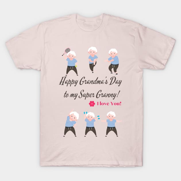 Super Grandma T-Shirt by ViaSabo